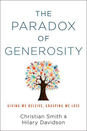 "The Paradox of Generosity" by Christian Smith