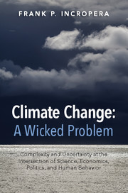 "Climate Change: A Wicked Problem"