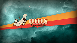 Hubble Hangout